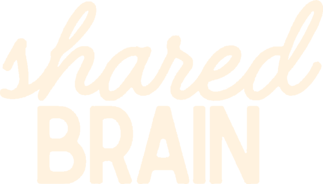 Shared Brain